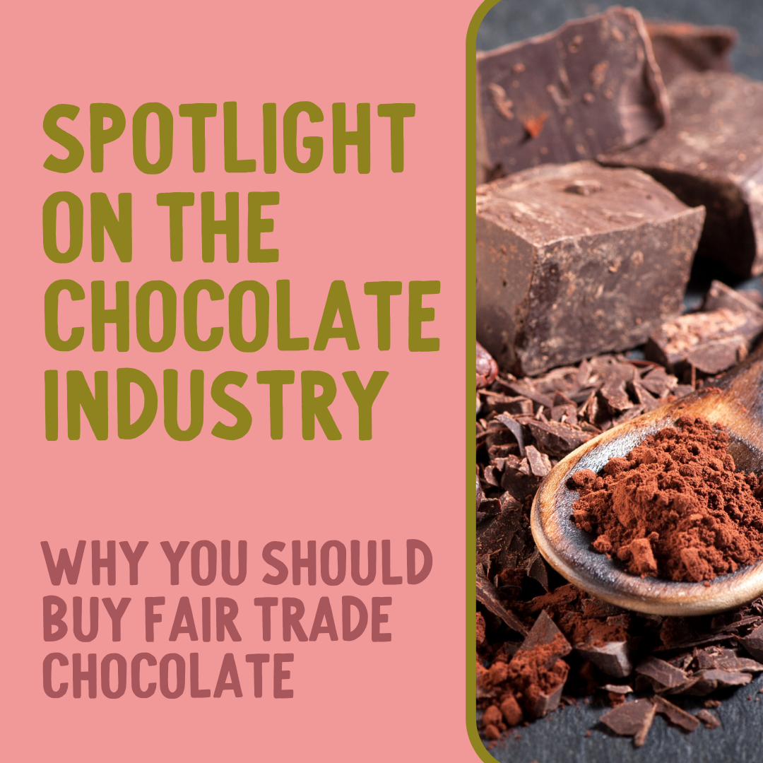Why You Should Buy Fair Trade Chocolate